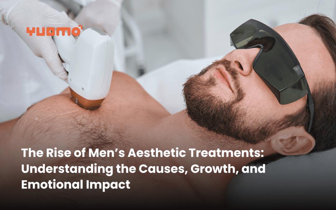The Rise of Men’s Aesthetic Treatments: Understanding the Causes, Growth, and Emotional Impact